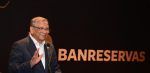 Banreservas anuncia activos superiores a RD$1.5 billones y anticipa utilidades históricas en 2026